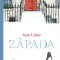 Zapada, Sam Usher - Editura Curtea Veche