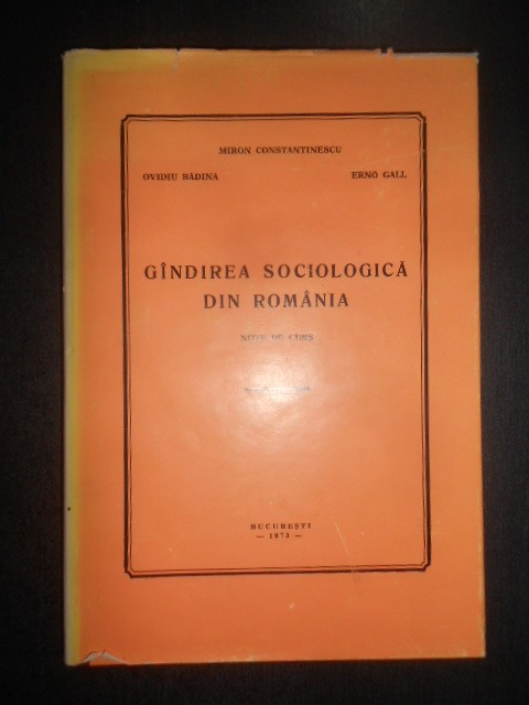 Miron Constantinescu, Erno Gall - Gandirea sociologica din Romania (1973)