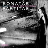 Sonatas And Partitas For Solo Violin | Alina Ibragimova, Johann Sebastian Bach