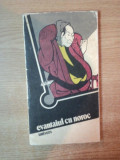 EVANTAIUL CU NOROC , ANTOLOGIE DE LITERATURA COMICA JAPONEZA traducere de STANCA CIONCA , ELENA MOCANU , ION DIANU , Bucuresti 1988