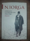 Jurnalul ultimilor ani 1938-1940 - N. Iorga