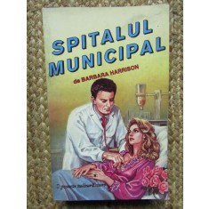 SPITALUL MUNICIPAL-BARBARA HARRISON