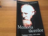 ELISABETH DE MIRIBEL, MEMORIA TACERILOR. VLADIMIR GHIKA 1873-1954