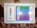 Talmudul - A.Cohen / colectia judaica , 511 pagini