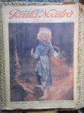 GAZETA NOASTRA ILUSTRATA , ANUL II , NO. 65 , EDITIE INTERBELICA