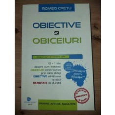 Obiective si obiceiuri- Romeo Cretu