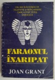 Carti Beletristica: Faraonul inaripat de Joan Grant - Carte anticariat, stare buna