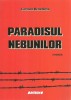 Paradisul nebunilor, roman Carmen Benedicta