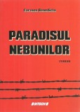 Paradisul nebunilor, roman Carmen Benedicta