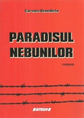 Paradisul nebunilor, roman Carmen Benedicta