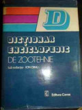 Dictionar Enciclopedic De Zootehnie - Ion Dinu ,540888