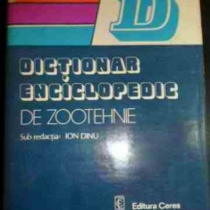 Dictionar Enciclopedic De Zootehnie - Ion Dinu ,540888