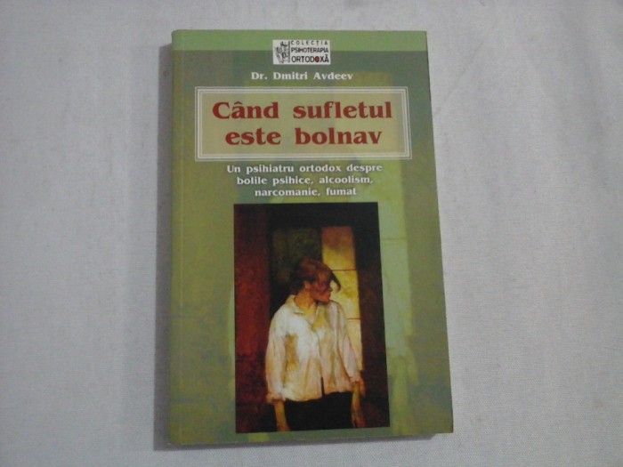 CAND SUFLETUL ESTE BOLNAV - DR. DMITRI AVDEEV