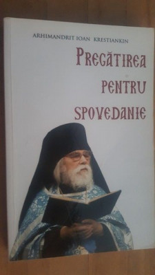Pregatirea pentu Spovedanie- Arh. Ioan Krestiankin foto