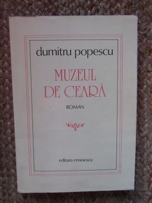 Muzeul de ceara &amp;ndash; Dumitru Popescu foto
