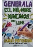 James Patterson - Generala - Cel mai mare mincinos din lume (Editia: 2013)