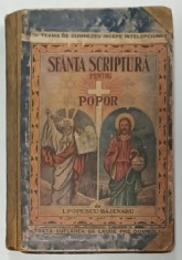 SFANTA SCRIPTURA PENTRU POPOR, urmata de VIETILE SFINTILOR de I. POPESCU - BAJENARU , 1929 foto