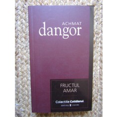 FRUCTUL AMAR-ACHMAT DANGOR