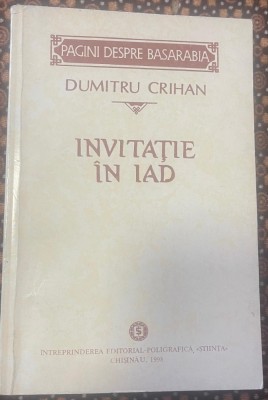 Crihan, Dumitru : Invitaţie &amp;icirc;n iad foto