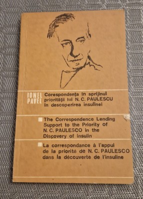 Corespondenta in sprijinul prioritatii lui N. C. Paulescu Ionel Pavel foto