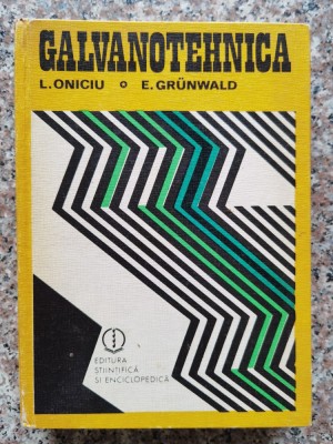 Galvanotehnica - L. Oniciu, E. Grunwald , A542 foto