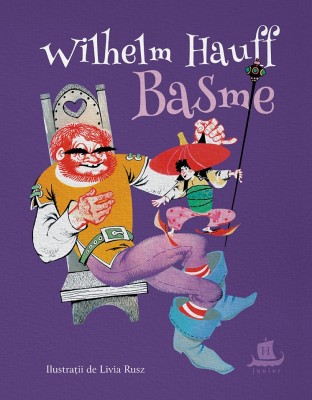 Basme, Wilhelm Hauff - Editura Humanitas foto