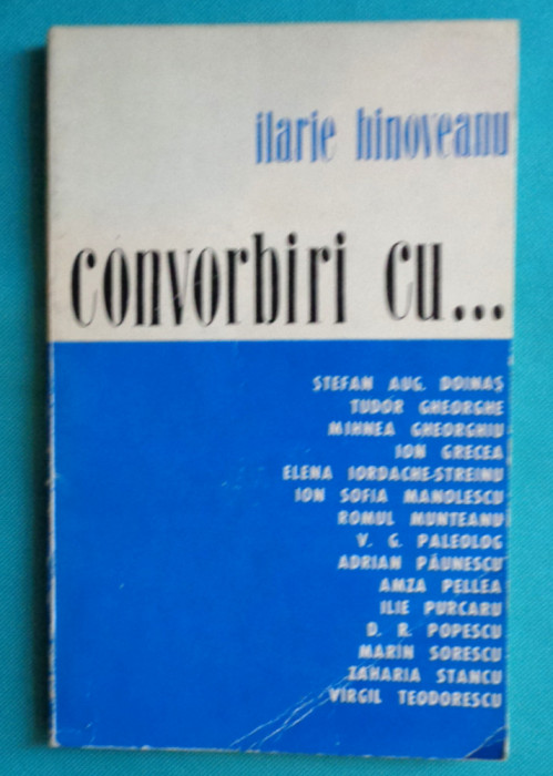 Ilarie Hinoveanu &ndash; Convorbiri cu Amza Pellea Adrian Paunescu etc