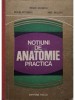 Nicolae Diaconescu - Notiuni de anatomie practica (Editia: 1979)