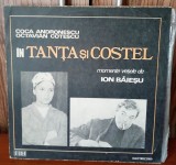 Disc vinil Tanța și Costel - Coca Andronescu / Octavian Cotescu EX+
