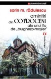 Amintiri din Cotroceni ale unui fiu de burghezo-mosier - Sorin M. Radulescu