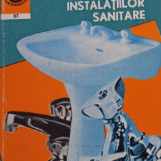 Gheorghe Muresanu - Intretinerea si repararea instalatiilor sanitare (1976)