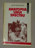 Anatomia unui spectru : economia politica a socialismului real / Alain Besan&ccedil;on, Humanitas