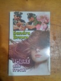 Umbre din trecut-Sandra Brown