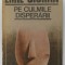 PE CULMILE DISPERARII de EMIL CIORAN , 1990