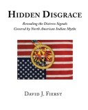 Hidden Disgrace Revealing the Distress Signals Covered by North American Indian Myths