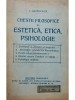 I. Gavanescul - Chestii filosofice de estetica, etica, psihologie