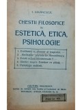 I. Gavanescul - Chestii filosofice de estetica, etica, psihologie