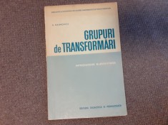 A. Haimovici Grupuri De Transformari Introducere Elementara -