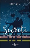 Secrete &icirc;n miez de noapte