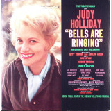 VINIL Judy Holliday &lrm;&ndash; Bells Are Ringing nou (SIGILAT)