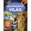 Megh&ouml;kkentő vil&aacute;g - A term&eacute;szet &eacute;s a csillag&aacute;szat csod&aacute;i