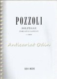 Solfegii Pozzoli - Editura Ricordi, Italia, 77 pagini, Italiana - Carte Muzica
