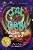 Sal and Gabi Break the Universe (a Sal and Gabi Novel, Book 1), 2020