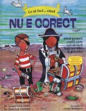Dr. Jacqueline B. Toner, Dr. Claire A.B. Freeland - Ce sa faci... cand nu e