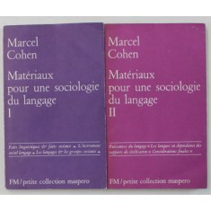 MATERIAUX POUR UNE SOCIOLOGIE DU LANGAGE par MARCEL COHEN , VOLUMELE I - II , 1971