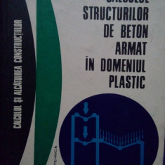 Valeriu Petcu - Calculul structurilor de beton armat in domeniul plastic (1972)