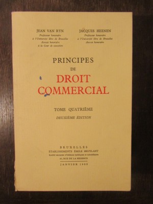 PRINCIPES DE DROIT COMMERCIAL-JEAN VAN RYN,JACQUES HEENEN VOL.4 foto