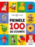 Cumpara ieftin Primele 100 de cuvinte/***
