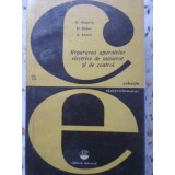 REPARAREA APARATELOR ELECTRICE DE MASURAT SI DE CONTROL-G. SLAPCIU, D. BOBOC, E. IANCU-265890