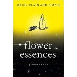Orion Plain &amp; Simple: Flower Essences